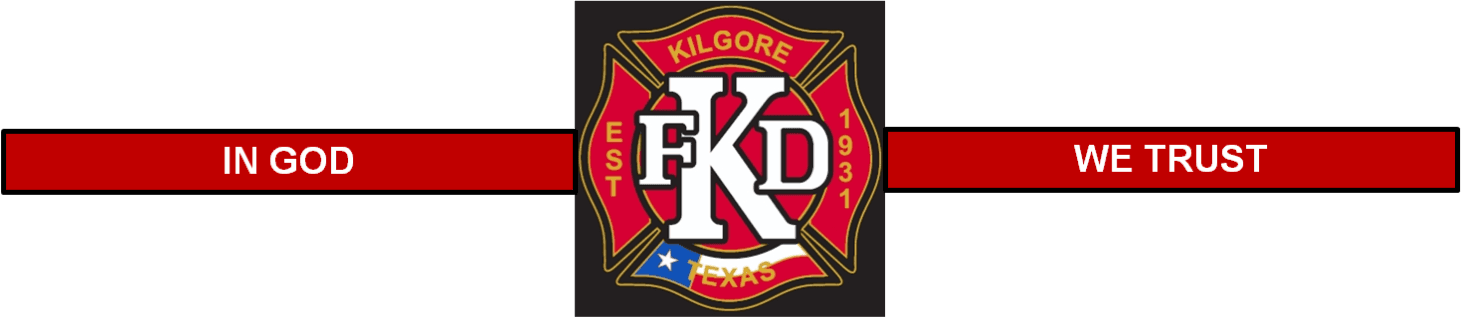 Kilgore Fire Department Logo - Finish the Call